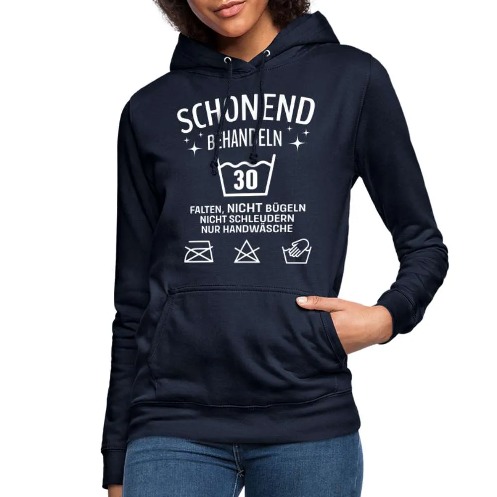 30. Geburtstag - Schonend behandeln - Lustiger Damen Geschenk Hoodie