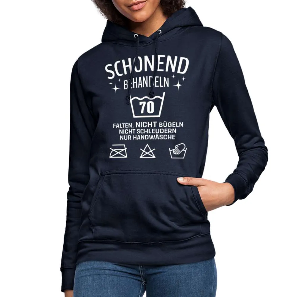 70. Geburtstag - Schonend behandeln - Lustiger Damen Geschenk Hoodie