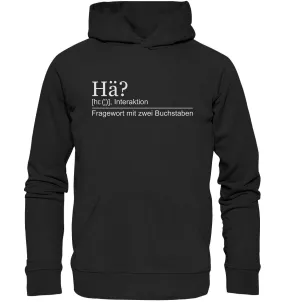 H - Fragewort Lustiger Spruch - Premium Unisex Hoodie